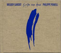 Entre eux deux | Gardot, Melody (1985-....). Chanteur. Chant. Producteur. Photographe. Compositeur. Parolier