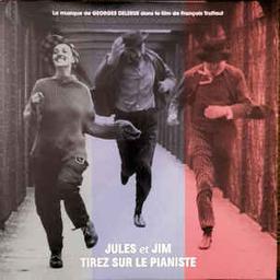 Bandes originales des films de François Truffaut : Jules et Jim, Tirez sur le pianiste / composées et dirigées par Georges Delerue | 