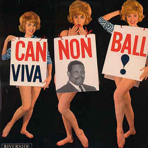 Viva Cannonball ! / Cannonball Adderley Sextet | Adderley, Julian Cannonball (1928-1975). Musicien