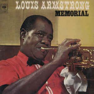 Memorial / Louis Armstrong | Armstrong, Louis (1901-1971). Compositeur. Musicien. Interprète