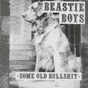 Some old bullshit | Beastie boys. Musicien