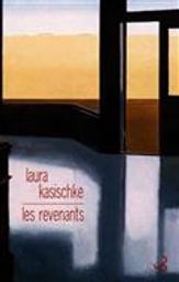 Les revenants [DAISY] | Kasischke, Laura (1961-....). Auteur