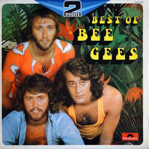 Best of the Bee Gees | Bee Gees. Musicien