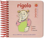 Rigolo / Monica Companys, Sandrine Allier-Guepin | Companys, Monica (1956-....). Auteur