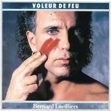 Voleur de feu | Lavilliers, Bernard (1946-....). Chanteur. Compositeur. Producteur