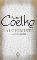 L'alchimiste / Paulo Coelho | Coelho, Paulo (1947-....). Auteur
