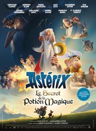 Astérix, le secret de la potion magique / Louis Clichy, Alexandre Astier, réal. | Clichy, Louis. Réalisateur