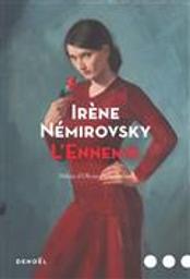 L'ennemie : roman / Irène Némirovsky | Némirovsky, Irène (1903-1942). Auteur
