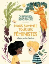 Nous sommes tous des féministes / Chimamanda Ngozi Adichie | Adichie, Chimamanda Ngozi (1977-....). Auteur