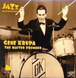 That drummer's band / Gene Krupa and his orchestra [Gene Krupa, batt, dir ; Roy Eldridge, trp ; Herb Geller, saxo a... et al.] | Krupa, Gene (1909-1973). Chef d'orchestre