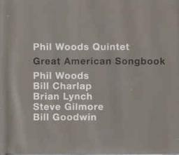 Great American Songbook | The Phil Woods quintet