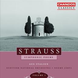 Symphonic Poems : Aus Italien. Volume 3 | Strauss, Richard (1864-1949). Compositeur