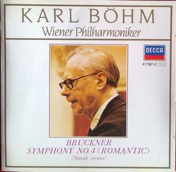Symphony No. 4 In E Flat Major "Romantic" | Bruckner, Anton (1824-1896). Compositeur