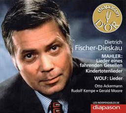 Mahler: Lieder Eines Fahrenden Gesellen, Kindertotenlieder. Wolf: Lieder | Fischer-Dieskau, Dietrich (1925-2012). Baryton