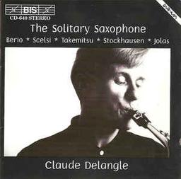 The solitary saxophone | Delangle, Claude (1957-....). Saxophone