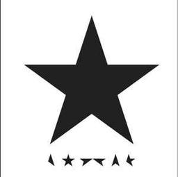 Blackstar | Bowie, David (1947-2016). Parolier. Compositeur. Guitare. Saxophone. Clavier - autre. Interprète