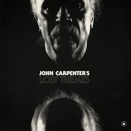 John Carpenter's Lost Themes | Carpenter, John (1948-....). Musicien