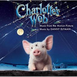 Charlotte's web = Le petit monde de Charlotte : bande originale du film | Elfman, Danny (1953-....). Compositeur