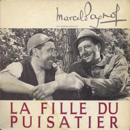 La Fille Du Puisatier | Pagnol, Marcel (1895-1974). Compositeur