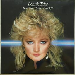 Faster than the speed of night / Bonnie Tyler | Tyler, Bonnie (1953-....). Chanteur