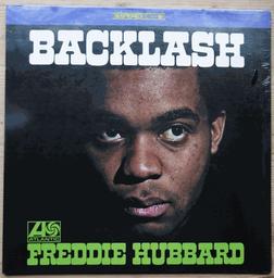 Backlash / Freddie Hubbard, trp | Hubbard, Freddie (1938-2008). Musicien. Trompette. Musicien. Clairon