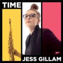 Time | Gillam, Jess. Musicien. Saxophone
