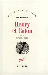 Henry et Caton | Murdoch, Iris (1919-1999)