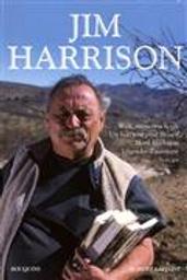 Wolf : mémoires fictifs / Jim Harrison | Harrison, Jim (1937-....). Auteur