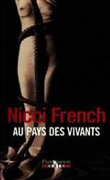 Au pays des vivants | French, Nicci (19..-....)