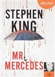 Mr Mercedes / Stephen King | King, Stephen (1947-....). Auteur