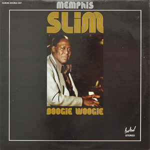 The Real Folk Blues / Memphis Slim | Memphis Slim (1915-1988). Compositeur. Piano