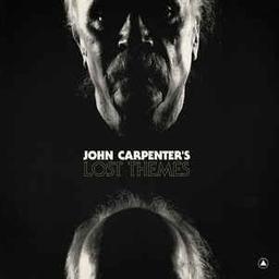 Lost themes | Carpenter, John (1948-....). Compositeur