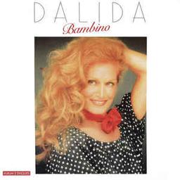 Bambino | Dalida (1933-1987). Chanteur
