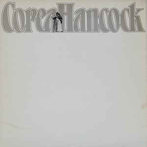 An evening with Chick Corea and Herbie Hancock | Corea, Chick (1941-....). Compositeur. Clavier - autre